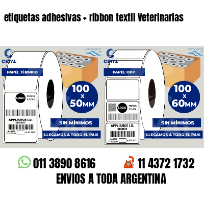 etiquetas adhesivas   ribbon textil Veterinarias
