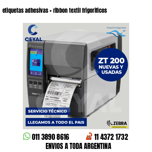 etiquetas adhesivas   ribbon textil frigorificos