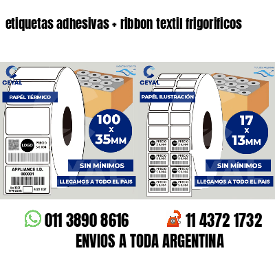 etiquetas adhesivas   ribbon textil frigorificos