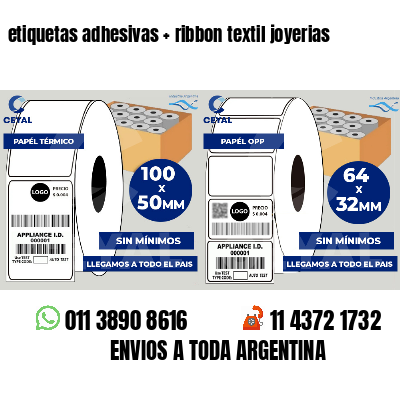 etiquetas adhesivas   ribbon textil joyerias