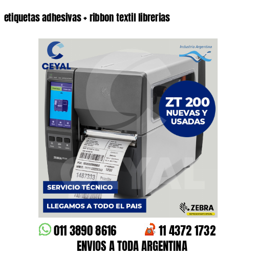 etiquetas adhesivas   ribbon textil librerias