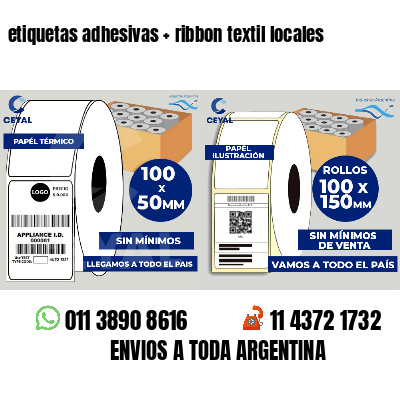etiquetas adhesivas   ribbon textil locales