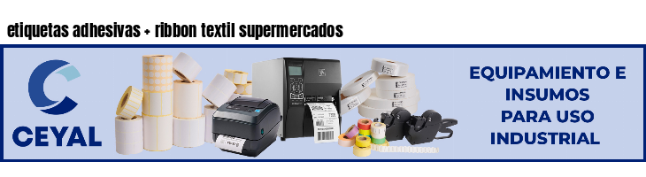 etiquetas adhesivas ribbon textil supermercados