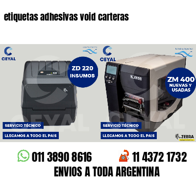 etiquetas adhesivas void carteras