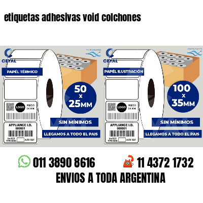etiquetas adhesivas void colchones