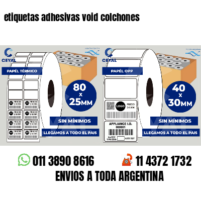 etiquetas adhesivas void colchones