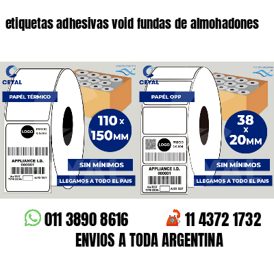 etiquetas adhesivas void fundas de almohadones