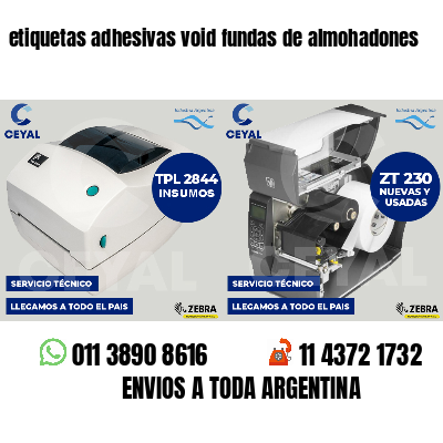 etiquetas adhesivas void fundas de almohadones