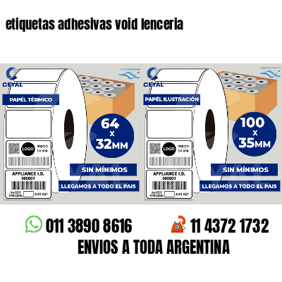 etiquetas adhesivas void lenceria