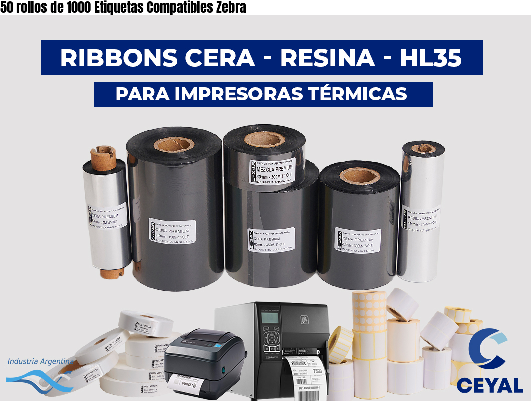 50 rollos de 1000 Etiquetas Compatibles Zebra