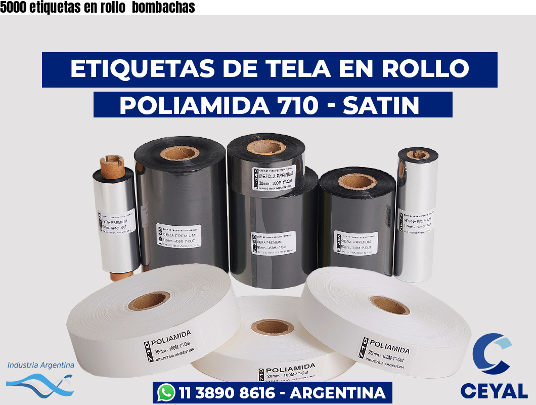 5000 etiquetas en rollo  bombachas