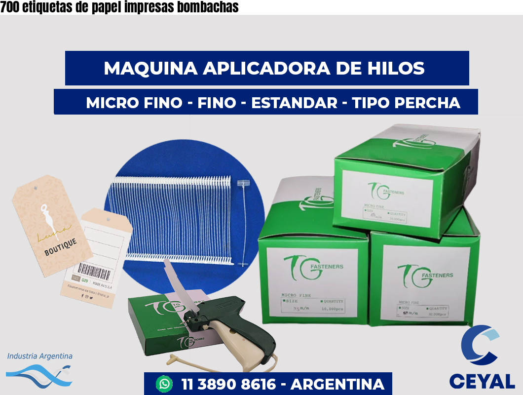 700 etiquetas de papel impresas bombachas