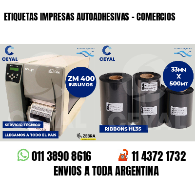 ETIQUETAS IMPRESAS AUTOADHESIVAS - COMERCIOS