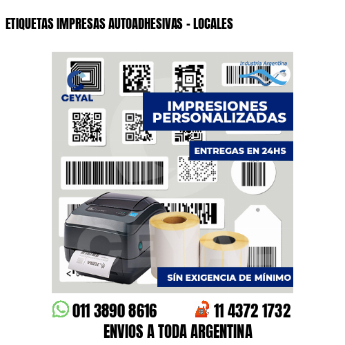 ETIQUETAS IMPRESAS AUTOADHESIVAS - LOCALES