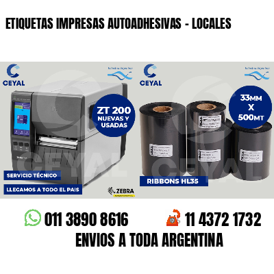 ETIQUETAS IMPRESAS AUTOADHESIVAS - LOCALES