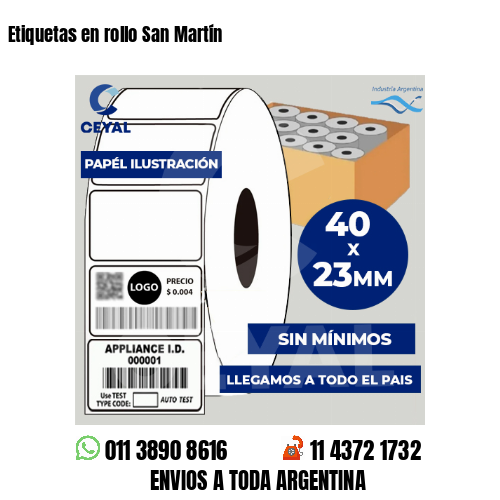 Etiquetas en rollo San Martín