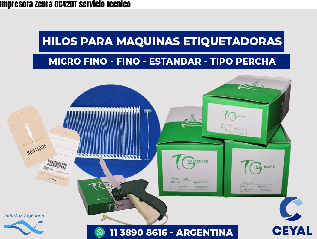 Impresora Zebra GC420T servicio tecnico