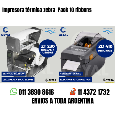 Impresora térmica zebra  Pack 10 ribbons