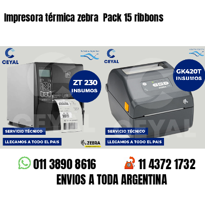 Impresora térmica zebra  Pack 15 ribbons