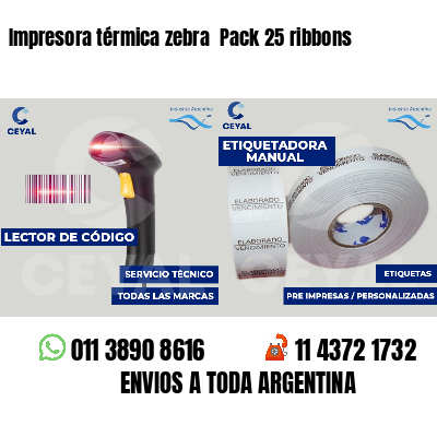 Impresora térmica zebra  Pack 25 ribbons