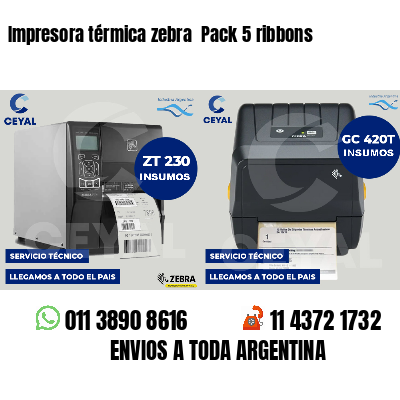 Impresora térmica zebra  Pack 5 ribbons