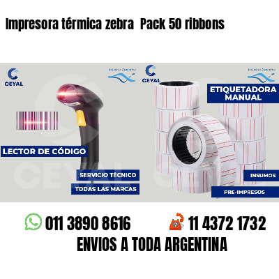 Impresora térmica zebra  Pack 50 ribbons