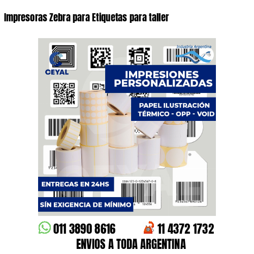 Impresoras Zebra para Etiquetas para taller