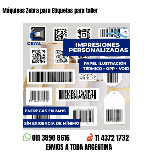 Máquinas Zebra para Etiquetas para taller