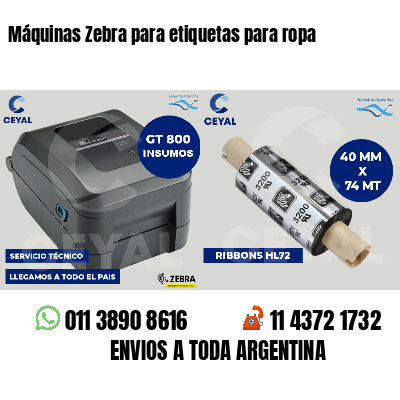 Máquinas Zebra para etiquetas para ropa