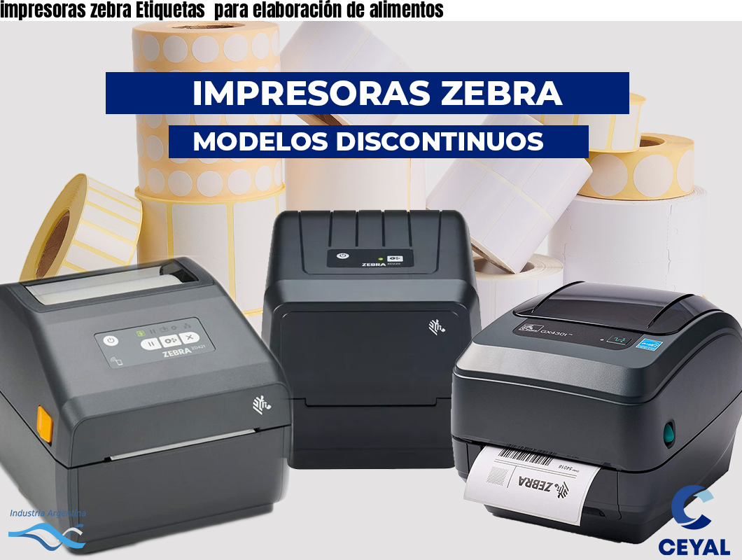 impresoras zebra Etiquetas  para elaboración de alimentos