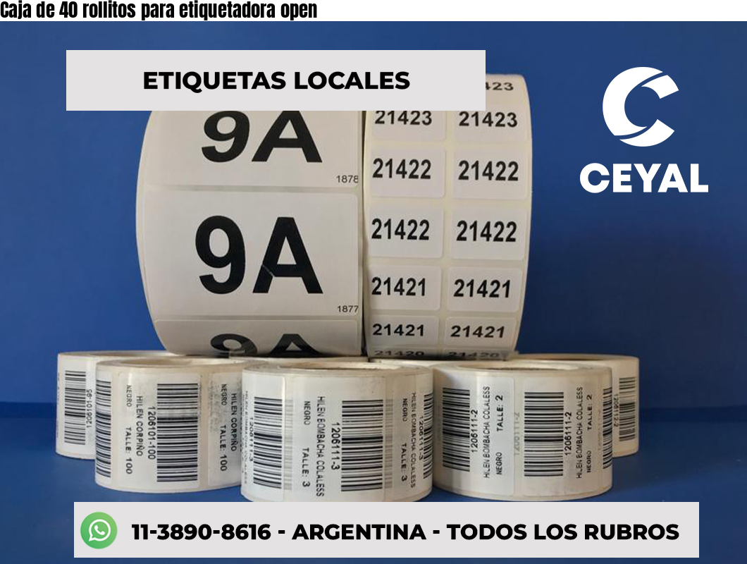 Caja de 40 rollitos para etiquetadora open