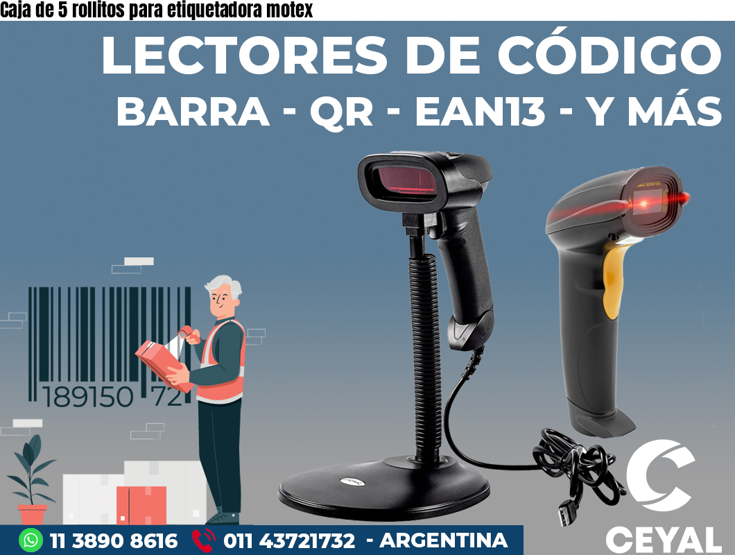 Caja de 5 rollitos para etiquetadora motex