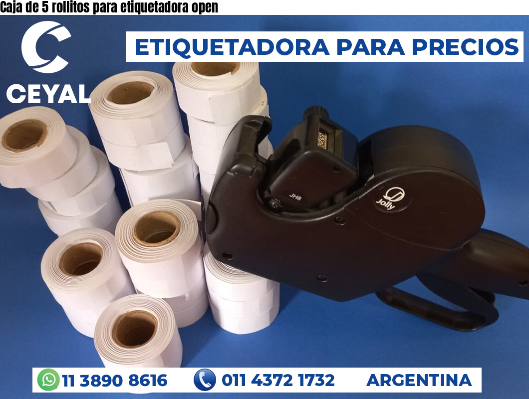 Caja de 5 rollitos para etiquetadora open