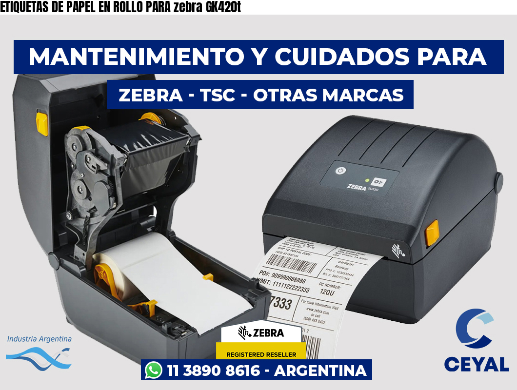 ETIQUETAS DE PAPEL EN ROLLO PARA zebra GK420t