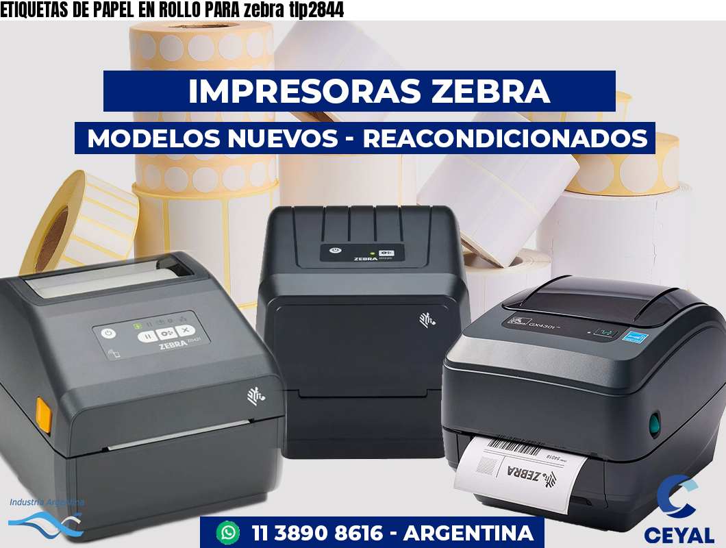 ETIQUETAS DE PAPEL EN ROLLO PARA zebra tlp2844