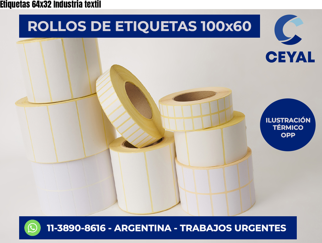 Etiquetas 64×32 Industria textil