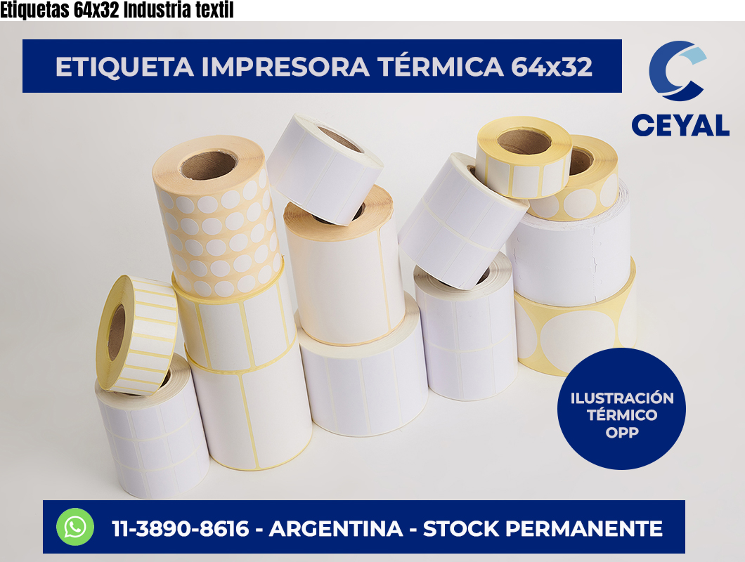 Etiquetas 64x32 Industria textil