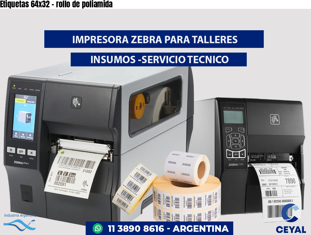 Etiquetas 64x32 - rollo de poliamida