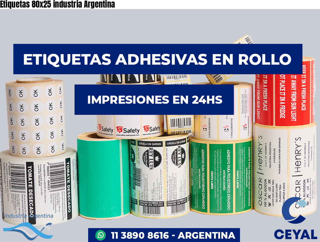 Etiquetas 80x25 industria Argentina