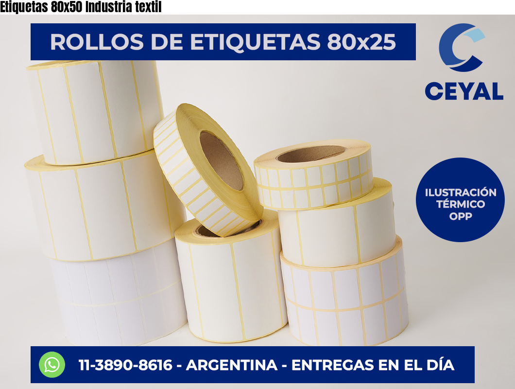 Etiquetas 80×50 Industria textil