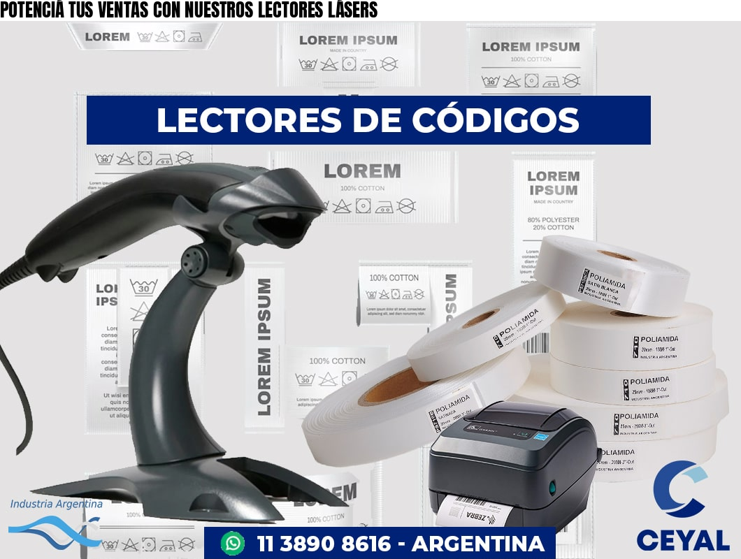 POTENCIÁ TUS VENTAS CON NUESTROS LECTORES LÁSERS