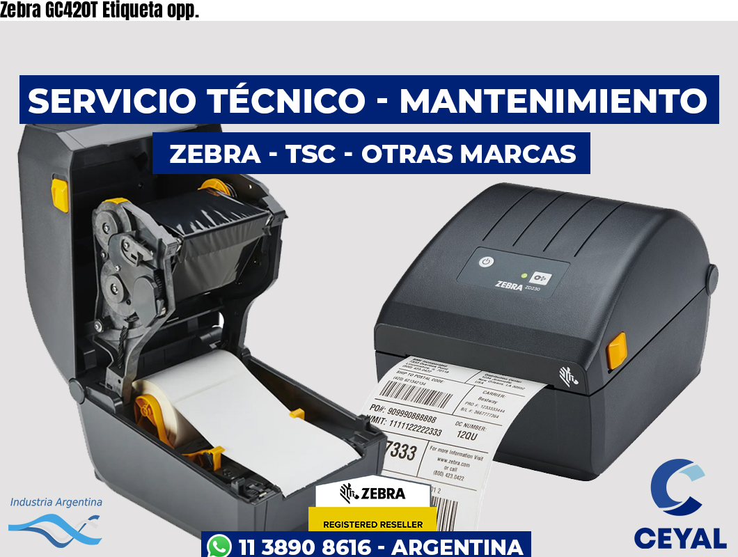 Zebra GC420T Etiqueta opp.