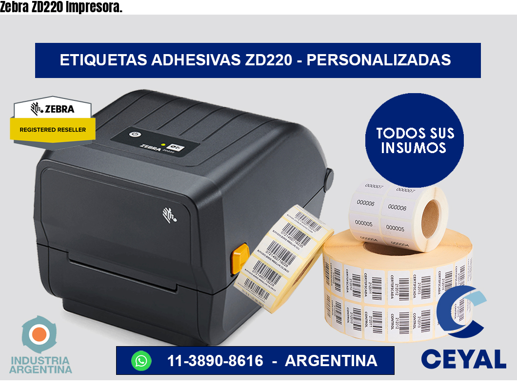 Zebra ZD220 Impresora.