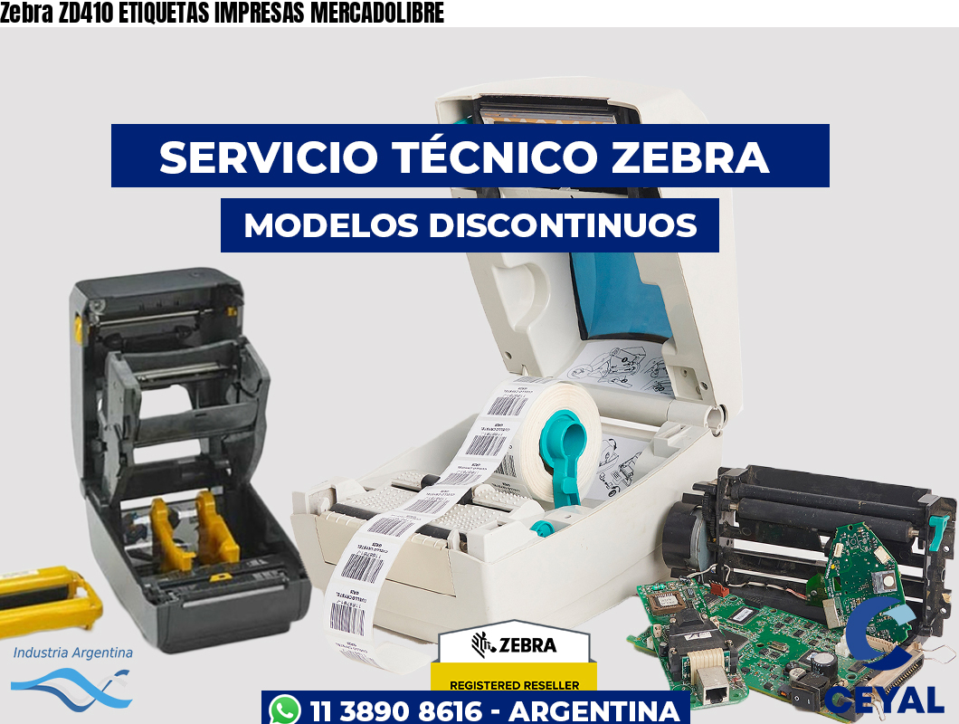 Zebra ZD410 ETIQUETAS IMPRESAS MERCADOLIBRE