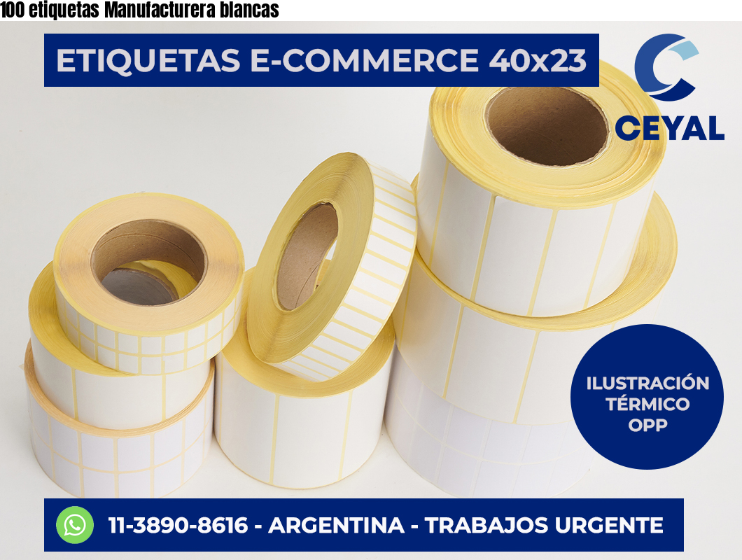 100 etiquetas Manufacturera blancas