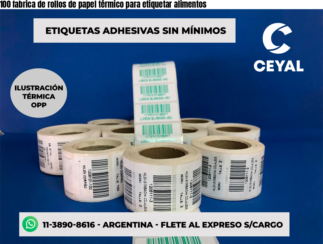 100 fabrica de rollos de papel térmico para etiquetar alimentos