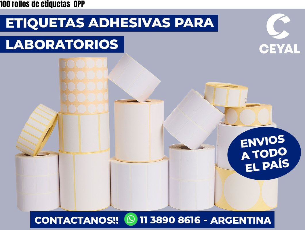 100 rollos de etiquetas  OPP