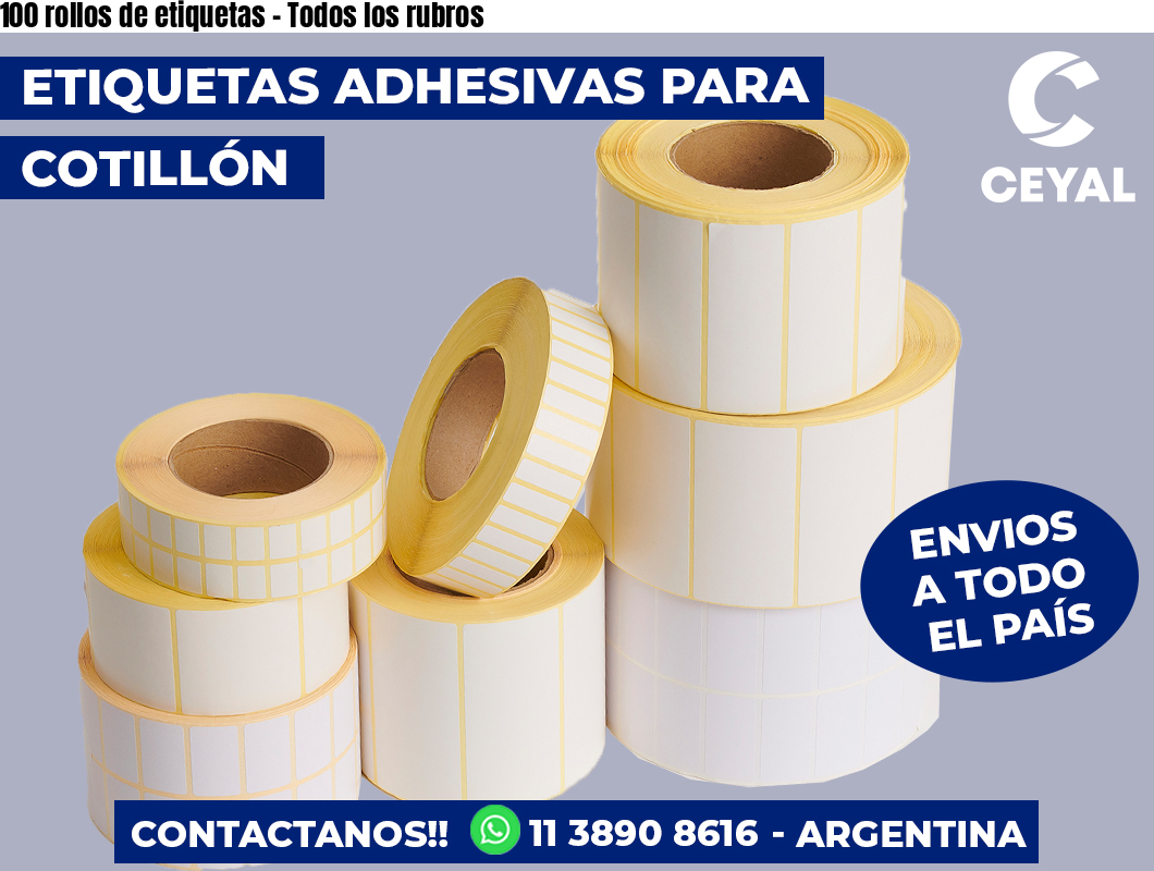 100 rollos de etiquetas – Todos los rubros