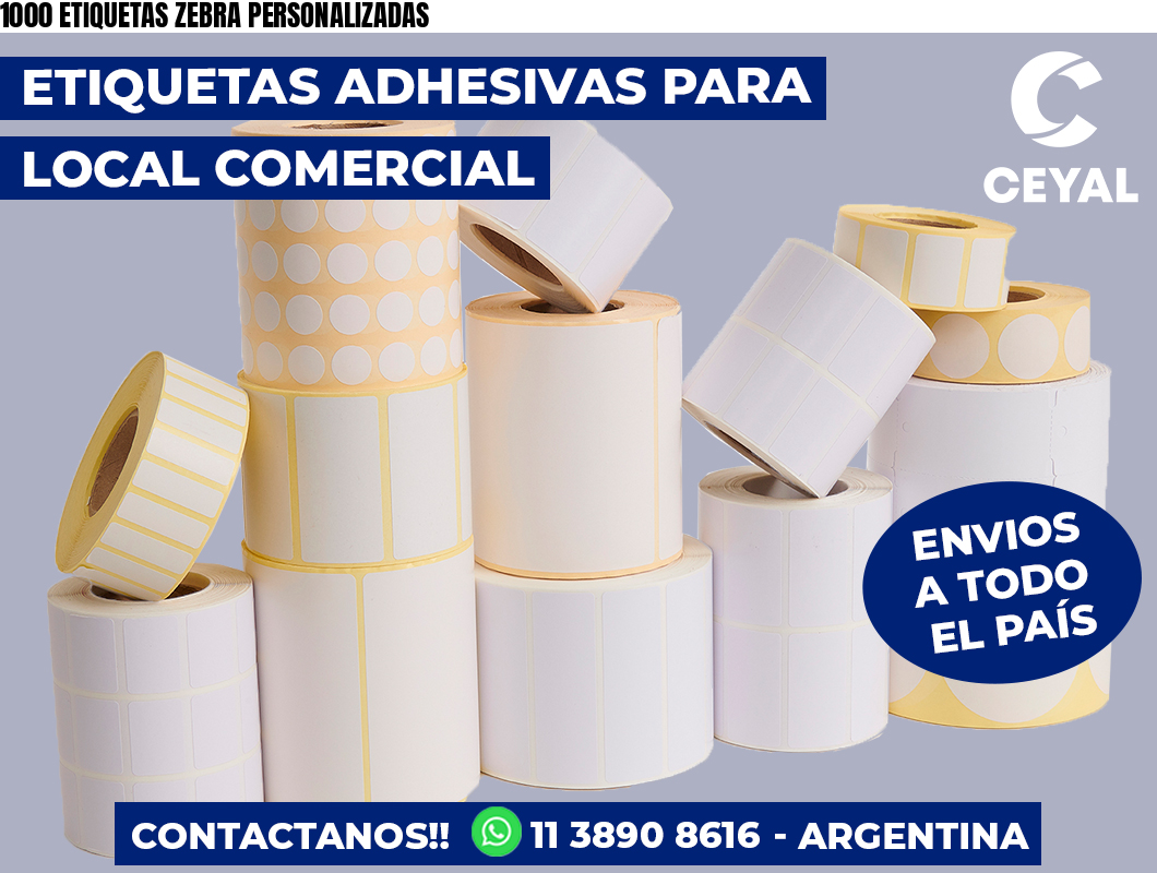 1000 ETIQUETAS ZEBRA PERSONALIZADAS