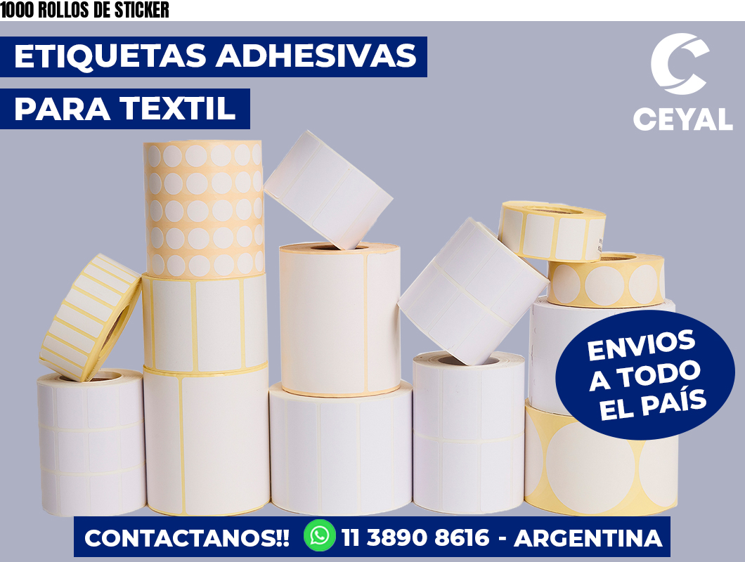 1000 ROLLOS DE STICKER